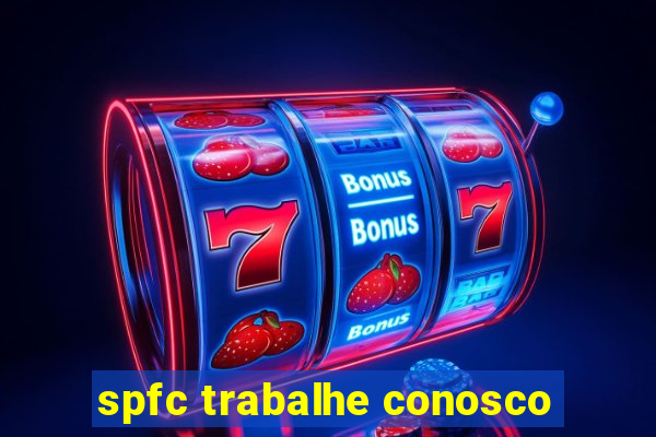 spfc trabalhe conosco